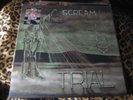 TRIAL scream for mercy VINYL LP vortex thrust evil