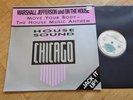 Marshall Jefferson And On The House  Move Your Body/The House Music Anthem 12''