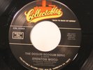 Soul Nm  45 Brenton Wood - The Oogum Boogum Song / Gimme Little Sign