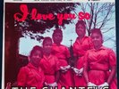 The Chantels I Love You So US Orig'58 END EP201 1st Press 7