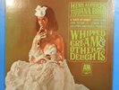 HERB ALPERT'S TIJUANA BRASS WHIPPED CREAM & OTHER DELIGHTS LP 1965 SEALED MINT B