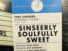 Thee Sinseers - Sinseerly Yours - Colemine Exclusive Red Vinyl - Sealed