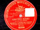 33cv.  Bianca Lavin De Casas - Orfeo-Che faro senza Euridice - G&T 053168