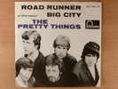 The Pretty Things  Road Runner/Big City PS Import Garage, Beat 1965 Fontana