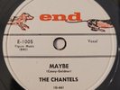 The Chantels Maybe Come My Little Baby End 1005 Doo Wop Doowop R&B 78 RPM HEAR