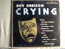 LP - ROY ORBISON - CRYING - 1ST PRESSING - MONO - ORIGINAL
