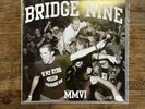 Have Heart / Triple Threat / Outbreak/ Think I Care - Split 7” - Bridge 9