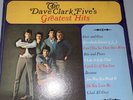 THE DAVE CLARK FIVE'S GREATEST HITS - EPIC BN-26185, STEREO LP, 1966,
