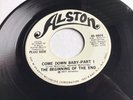 Very Rare 1971 Soul 45 *The Beginning Of The End* Come Down Baby  Alston NM