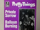 7“ The Pretty Things - Private Sorrow / Balloon Burning DE/1968 TOP Prog Psych