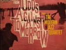 The Modern Jazz Quartet - Music From 