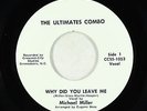 Deep Soul/Funk Psych 45 - Ultimates Combo - Why Did You Leave - Crescent-City