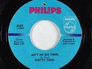 Northern Soul 45 - Scotty Todd - Ain't No Big Thing - Philips