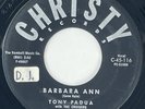 TONY PADUA & THE CRUISERS Barbara Ann Christy Teen Doo Wop 45 HEAR