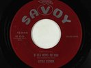 R&B Soul 45 - Little Esther - If It's News To You - Savoy - VG+