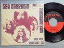 LED ZEPPELIN Immigrant Song / Hey Hey what can i do Single 7 45 Jahr 1970 Ex