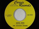 Soul Funk Gospel 45 - Jackson Singers - Good News - Carrie