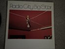 Big Star Radio City LP RE Alex Chilton
