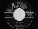 R&B Gospel 45 - Little Axe & the Golden Echoes - So Soon - Peacock