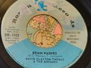 Mod Garage Punk Floor -Filler 45 David Clayton-Thomas Brain Washed HEAR