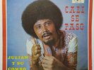 Julian y Su Combo-Cali se Paso -Salsa LP  Guaguanco Descarga Colombia Hard
