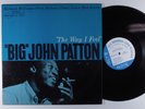 BIG JOHN PATTON The Way I Feel BLUE NOTE LP NM/VG++ stereo NY van gelder ear i