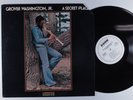 GROVER WASHINGTON, JR. A Secret Place KUDU LP VG++ wlp i