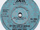 James & Bobby Purify - Let Love Come Between Us / Shake A Tail Feather (7