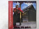 Stevie Ray Vaughan & Double   Soul To Soul Epic 28 3P-637 Japan promo  LP OBI