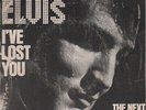 Elvis Presley - I've Lost You (7