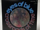 Eyes Of Blue 'The Crossroads Of Time' 1968 Welsh Heavy Psych lp EX/VG
