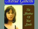 Astrud Gilberto - The Shadow Of Your Smile [New Vinyl LP]