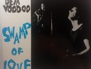 Deja Voodoo – Swamp Of Love    NM 1st press Vinyl LP83
