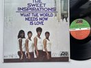 LP THE SWEET INSPIRATIONS- What the world needs now is love  US ATLANTIC SD 8201