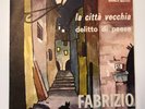 45 Fabrizio de Andrè La città vecchia / Delitto di paese