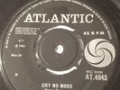 Ben E king cry no more uk atlantic original 45