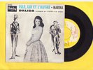 DALIDA SP JUKE BOX 60185 Elle,Lui,et l'autre /Marina super rare lire l'annonce