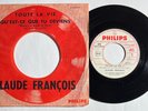 Claude François : Toute la vie 45 tours RARE PROMO PHILIPS JUKE BOX B 373.965 F