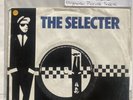 THE SELECTER, 2 Tone Records, TT4, On My Radio. French Release, Chrysalis, 1979.