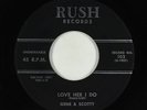 Doo-Wop Teen 45 - Gene & Scotty - Love Her I Do/Say Hey Baby - Rush - obscure