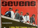 The Sevens - Little Girl I know / My Mother