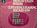 DEEP PURPLE - RIVER DEEP MOUNTAIN HIGH / LISTEN, LEARN, READ ON