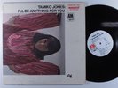 TAMIKO JONES I'll Be Anything For You A&M LP NM mono wlp gatefold j