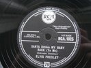 ELVIS PRESLEY 78 RPM SANTA BRING MY BABY BACK / SANTA CLAUS IS BACK UK RCA 1025