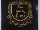 PIED PIPER OF FUNKINGHAM Self Titled CHOCOLATE CHOLLY'S CC-2 LP SEALED j