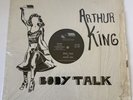 Arthur King Body Talk Fear Vinyl LP Record 1979 New Wave BMI NW-007 VG/VG+ RARE