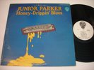 PROMO Junior Parker Honey - Drippin' Blues 1969 Stereo LP VG++