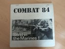 Combat 84 Send In The Marines Vinyl LP