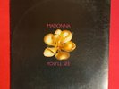 MADONNA YOU'LL SEE VINYL 12