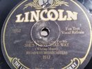 Broadway Broadcasters 78rpm Single 10-inch Lincoln Records #3052 She's Funny...
